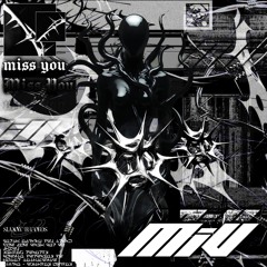 miv - miss you
