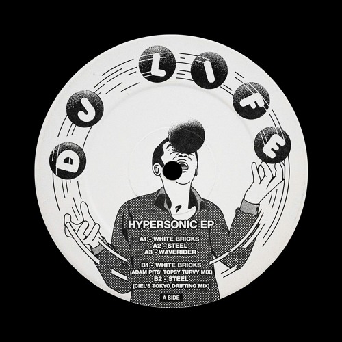 [DSD021] DJ Life - Hypersonic EP (includes remixes from Adam Pits and Ciel)
