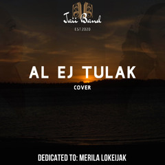 Al ej Tulak ft. Juiceh