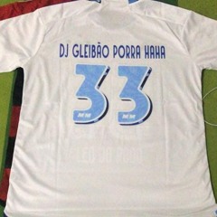 # ALGUNS MINUTINHOS PRA ESCUTA DE X 002 {{ DJ GLEIBÃO SF ᴴᴰ & CN KARALHADA  }}@Gleibao Sf