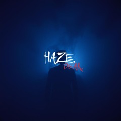Dear. - HAZE.
