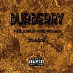 BURBERRY - YOHANZY MONTANA (Freestyle)
