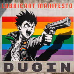 Lubricant Manifesto