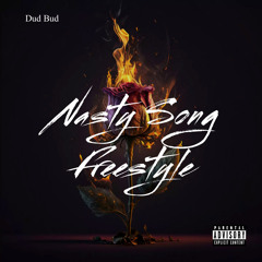 Nasty Song Freestyle