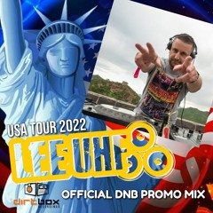 Lee UHF - USA Tour 2022- Official Promo Mix