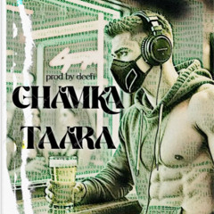 Chamka Taara  - DeeFi - House Type Beat