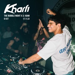 Kharfi Live @ Tunnel Club (Milan) - The Bubble Night