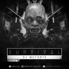 SURVIVAL Podcast #120 by DJ Mutante