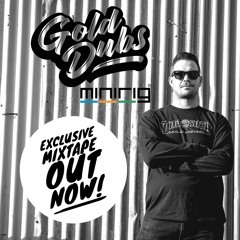 Gold Dubs - Minirig Mixtape