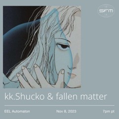 EEL Automaton 02 w/ fallen matter and kk. Shucko
