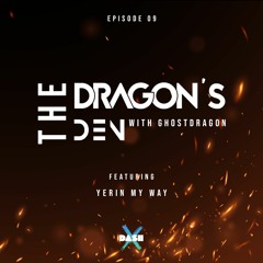 The Dragon's Den with GhostDragon 09 ft. YERINMYWAY