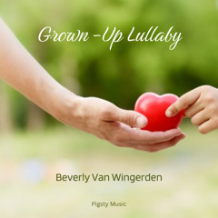 Grown-up Lullaby