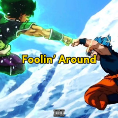 Foolin' Around