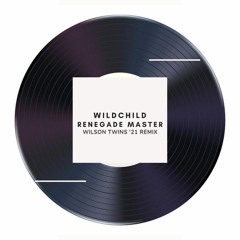 Renegade Master - (Wilson Twins Remix)