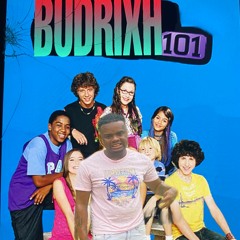BudRiXh 101 (Remix)