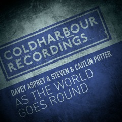 Davey Asprey & Steven & Caitlin Potter - As The World Goes Round