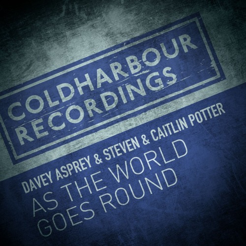 Davey Asprey & Steven & Caitlin Potter - As The World Goes Round