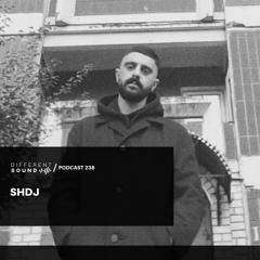 DifferentSound invites SHDJ / Podcast #238