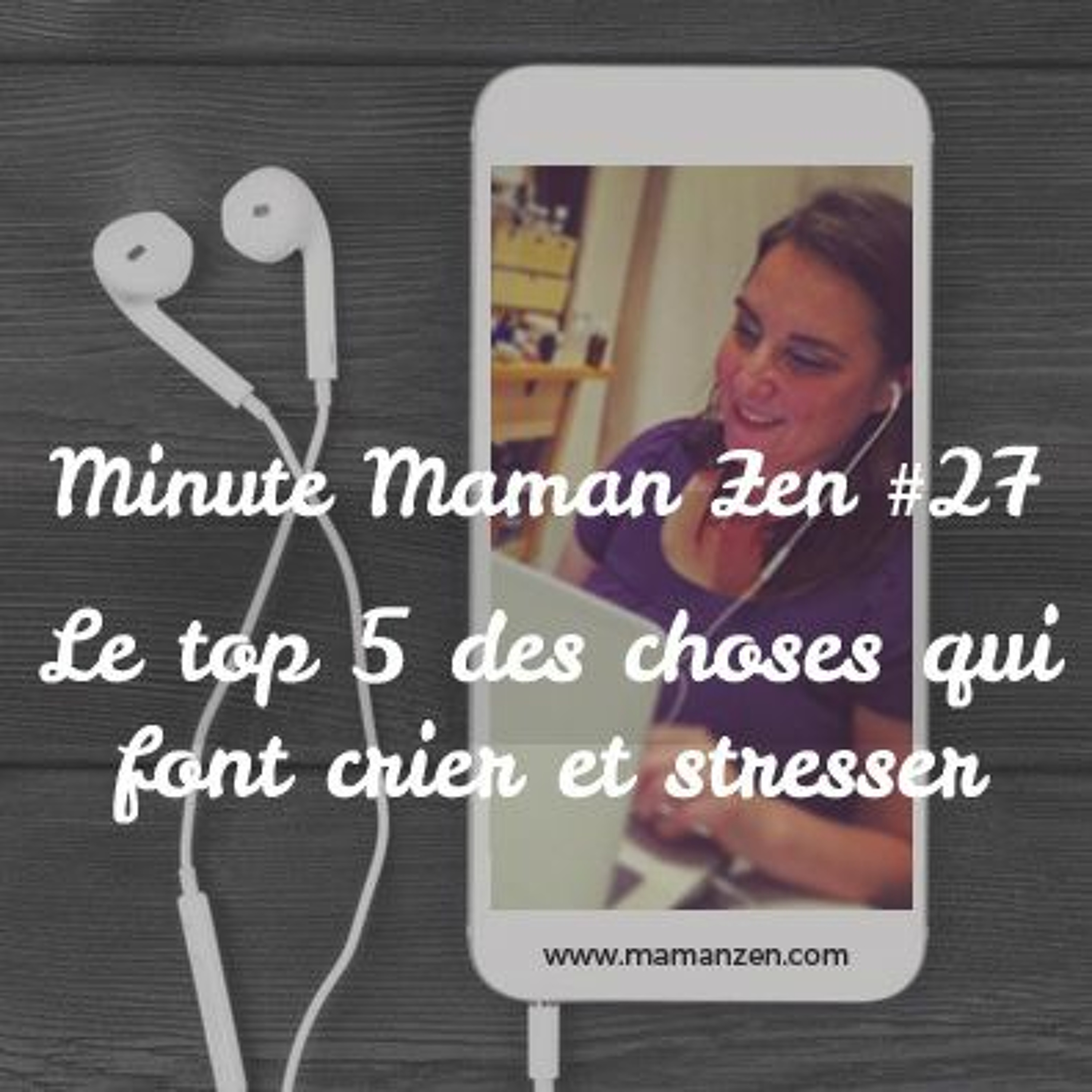 Minute Maman Zen