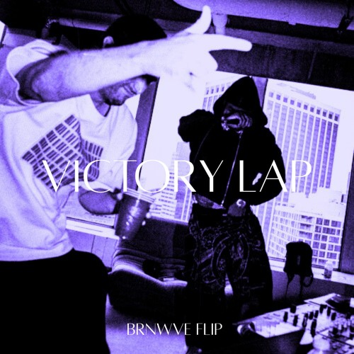 Fred Again.. & Skepta - VICTORY LAP (BRNWVE FLIP)