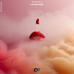RuKha - Lipstick (Extended Mix )