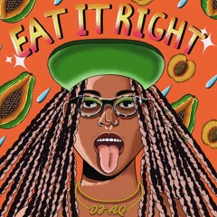 EAT IT RIGHT - AQ