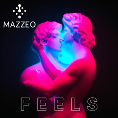 Mazzeo - Feels (Defworks Records)