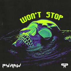 Won't Stop (Preview)