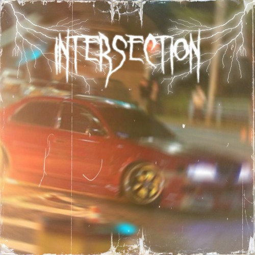INTERSECTION! (Ft. Radar)