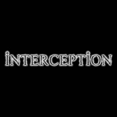 INTERCEPTION