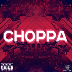 CHOPPA
