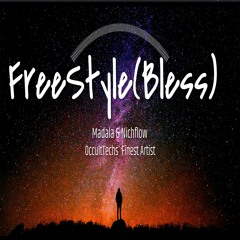 FreeStyle(Bless) - Madala & Nichflow