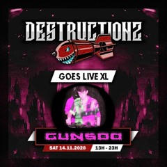 GUNSOO - DESTRUCTIONZ XL EDITION DJ CONTEST