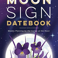 FREE KINDLE 📌 Llewellyn's 2023 Moon Sign Datebook: Weekly Planning by the Cycles of