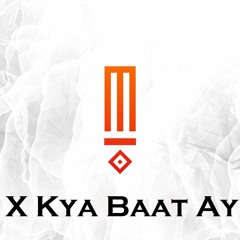 Margib - X Kya Baat Ay