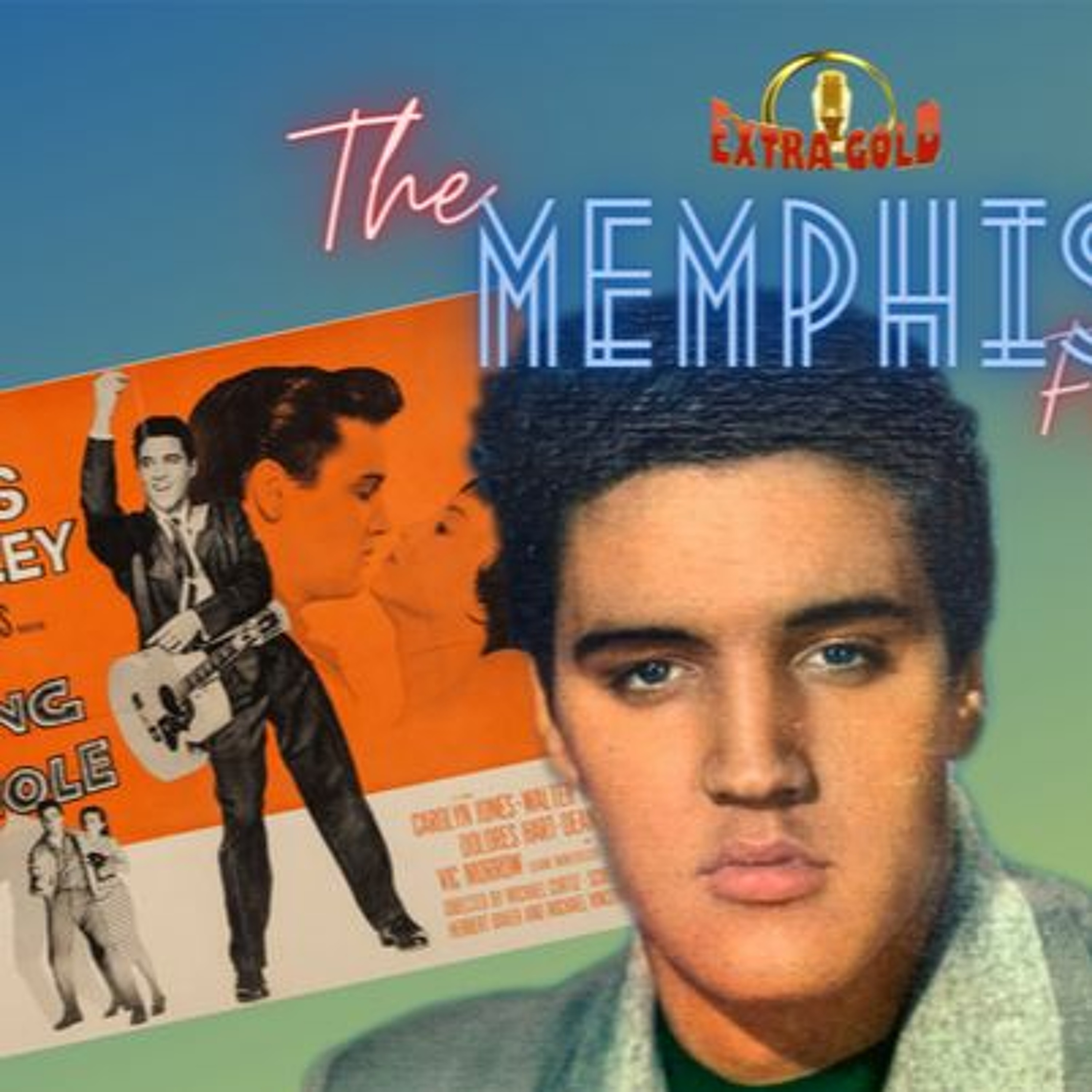 Elvis The Memphis Flash Extra Gold Episode 26 episode artwork