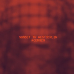 Sunset in Westberlin (Oriental House Set)