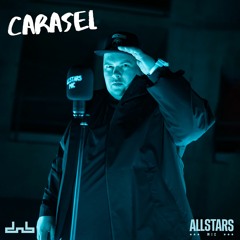 Carasel - Allstars MIC | DnB Allstars