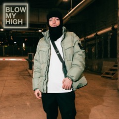 Blow My High (Prod. Luka Burr x Jetdiditagain)
