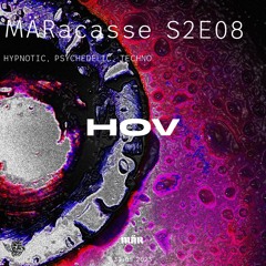 MÄRacasse S2E08 - HOV (Live)