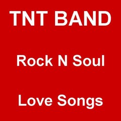 TNT BAND - I Can't Spend Another Night Without You