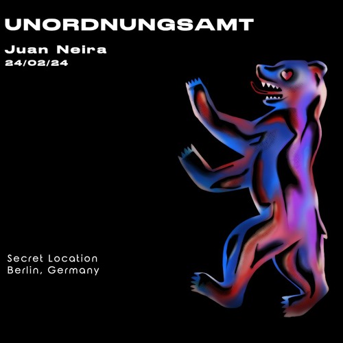 Juan Neira @ Unordnungsamt 24/02/24 *Secret Location