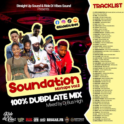 Ride Di Vibes X Straight Up - Soundation Mixtape Vol2