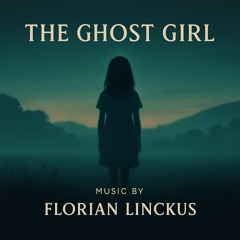 The Ghost Girl