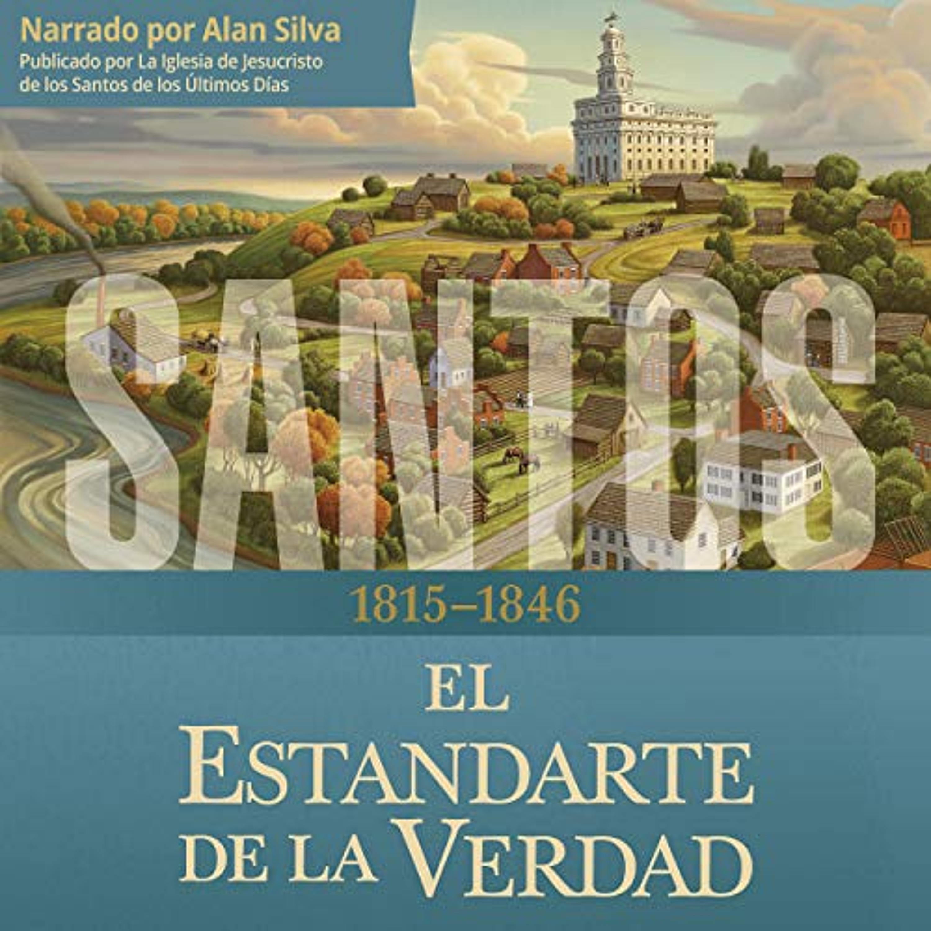 Santos: La historia de la Iglesia de Jesucristo en los últimos día, Tomo 1 [ Saints: The History of the Church of Jesus Christ in the Last Days, Volume I] (Audiolibro) | Prueba Gratis