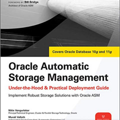 Get EPUB 📦 Oracle Automatic Storage Management: Under-the-Hood & Practical Deploymen