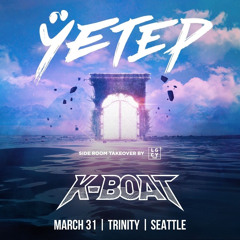 K-Boat @ Yetep Seattle (Dubstep/Bass/Melodic Set)