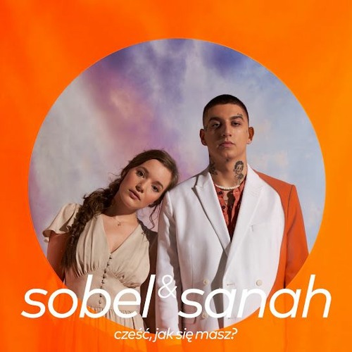 Sobel · sanah - cześć, jak się masz ?