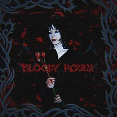 bloody roses