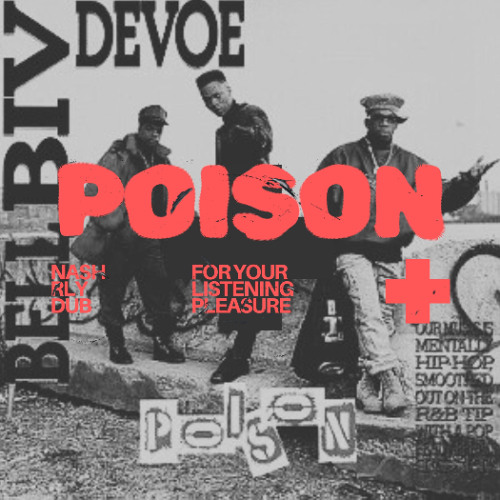 Poison - Nash Rly Dub
